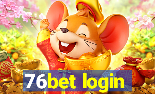 76bet login